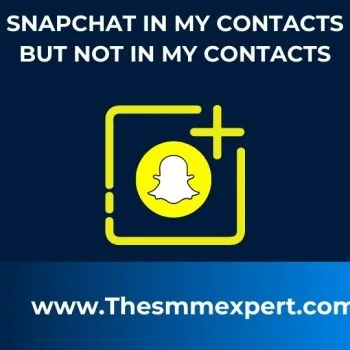 snapchat in my contacts but not in my contacts