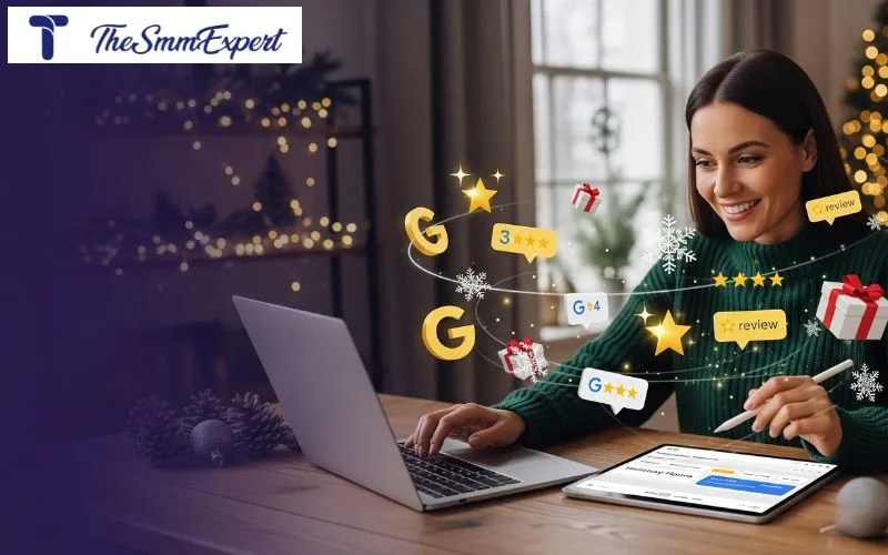 How to Make the Most of Google Business Profile Features During the Holidays
