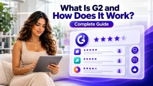 What Is G2 and How Does It Work? A Simple Guide for 2026