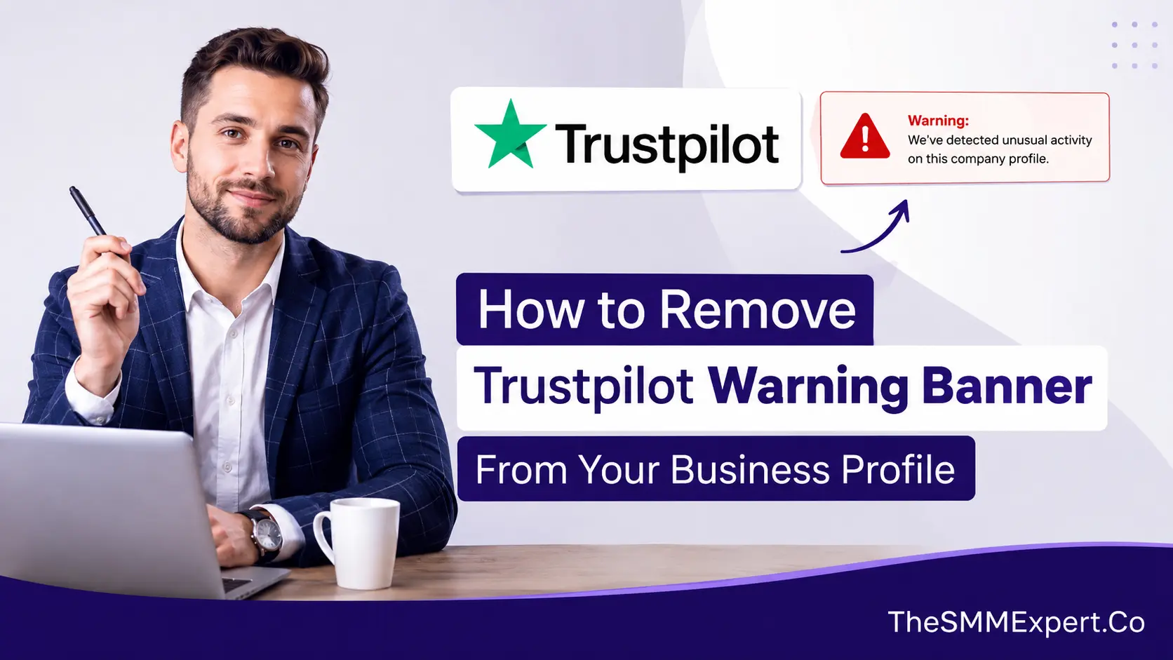 How to remove a Trustpilot warning banner from your business profile